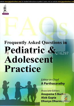 Frequently Asked Questions In Pedeatric and Adolesent Practice image