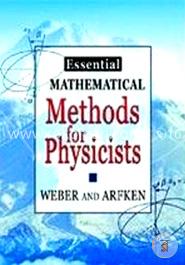 Essential Mathematical Methods for Physicists image