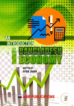 An Introduction to Bangladesh Economy