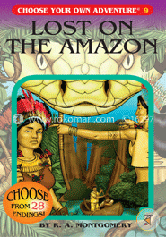 Lost on the Amazon (Choose Your Own Adventure -9) image