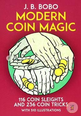 Modern Coin Magic: 116 Coin Sleights and 236 Coin Tricks image