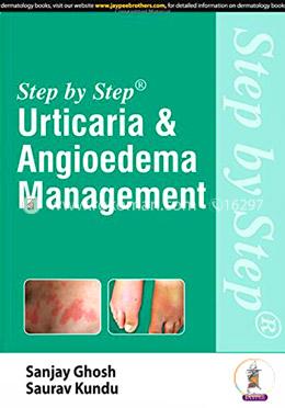 Step By Step Urticaria and Angioedema Management image