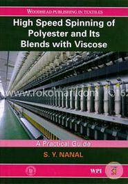 High Speed Spinning of Polyester and its Blends with Viscose: A Practical Guide image