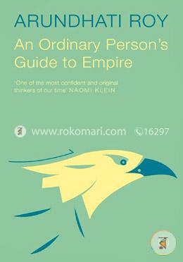 An Ordinary Person's Guide to Empire (Award-Winning Authors' Books) image