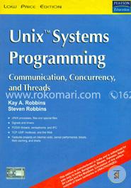 Unix Systems Programming: Communication, Concurrency And Threads image