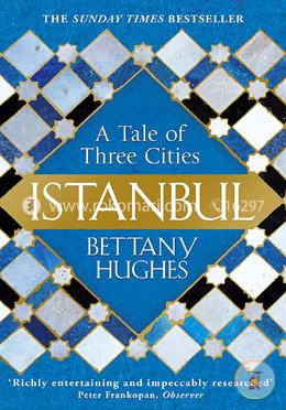 Istanbul: A Tale of Three Cities image