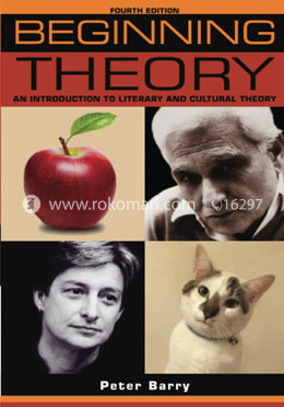 Beginning Theory : An Introduction to Literary and Cultural Theory image