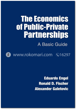 The Economics of Public Private Partnerships: A Basic Guide image