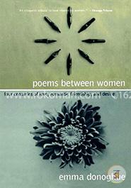 Poems Between Women: Four Centuries of Love, Romantic Friendship, and Desire image