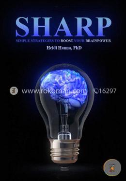 The Sharp Solution: A Brain-Based Approach for Optimal Performance image