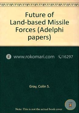 Future of Land-based Missile Forces image