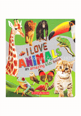 I Love Animal An Amazing Kids Book image