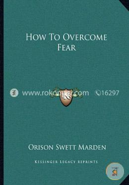 How to Overcome Fear image