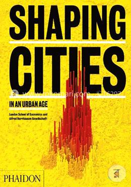 Shaping Cities In An Urban Age image