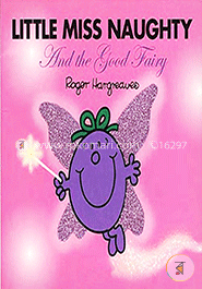 Little Miss Naughty and the Good Fairy (Mr. Men and Little Miss) image