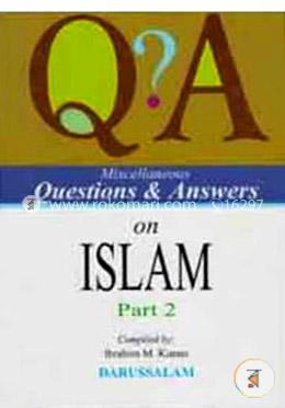 Miscellaneous Questions and Answers On Islam Part -2 image