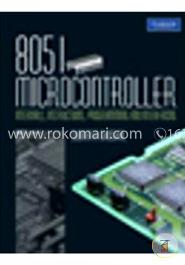 8051 Microcontroller: Internals, Instructions, Programming and Interfacing image