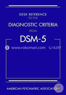 Desk Reference to the Diagnostic Criteria From DSM-5 image