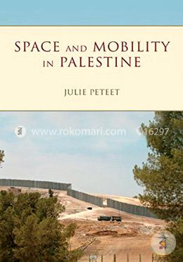 Space and Mobility in Palestine image