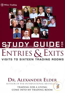 Study Guide for Entries and Exits: Visits to 16 Trading Rooms image