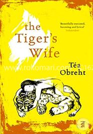 The Tiger's Wife