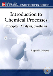 Introduction to Chemical Processes: Principles, Analysis, Synthesis image
