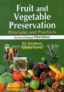Fruit and Vegetable Preservation Principles and Practices Revised and Enlarged 3Ed (PB 2019) image