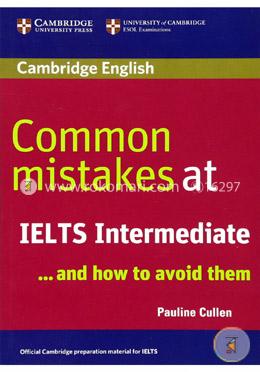 Common Mistakes at IELTS Intermediate: And How to Avoid Them image