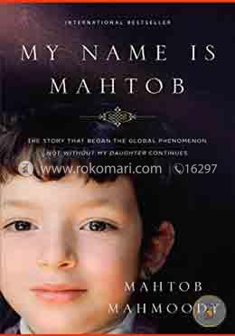 My Name Is Mahtob: The Story that Began in the Global Phenomenon Not Without My Daughter Continues image