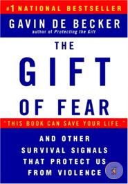 The Gift of Fear