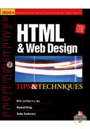 HTML and Web Design : Tips and Techniques 