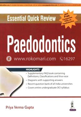 Essential Quick Review: Paedodontics (with FREE companion FAQs on Paedodontics) image