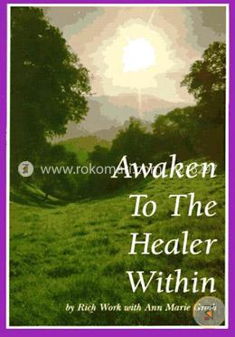Awaken to the Healer Within image