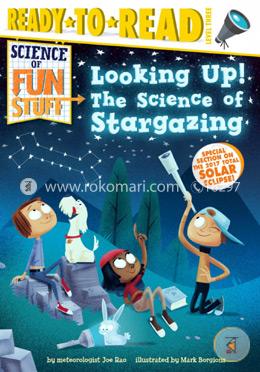 Looking Up!: The Science of Stargazing image