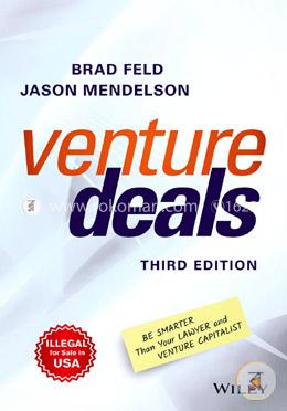 Venture Deals: Be Smarter Than Your Lawyer and Venture Capitalist image