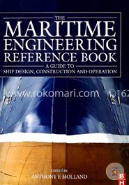 The Maritime Engineering Reference Book: A Guide to Ship Design, Construction and Operation image
