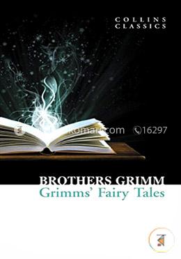 Grimms' Fairy Tales (Collins Classics) image
