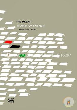 The Dream: a Diary of the film