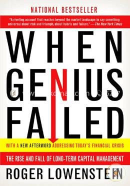 When Genius Failed: The Rise and Fall of Long-Term Capital Management image