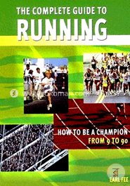 Complete Guide to Running