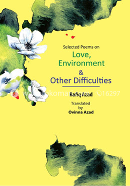 Selected Poems on Love Environment and Other Difficulties image
