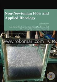 Non-Newtonian Flow and Applied Rheology image