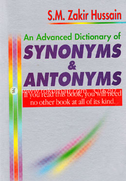 An Advanced Dictionary of Synonyms and Antonyms