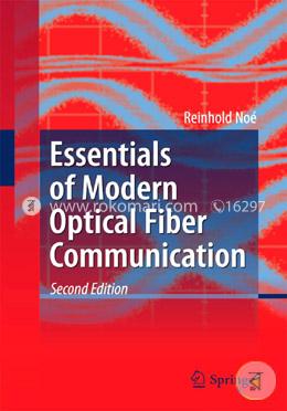 Essentials of Modern Optical Fiber Communication image