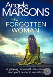 The Forgotten Woman: A gripping, emotional rollercoaster read you'll devour in one sitting image
