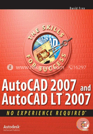 Autocad 2007 And Autocad Lt 2007: No Experience Required image