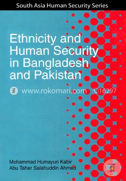 Ethnicity and Human Security in Bangladesh and Pakistan image