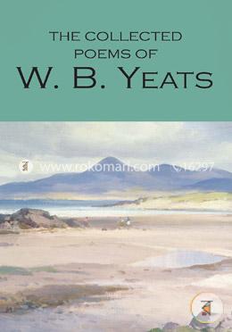 The Collected Poems of W.B. Yeats (Wordsworth Poetry Library) image