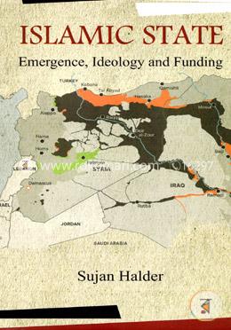 Islamic State: Emergence, Ideology and Funding image