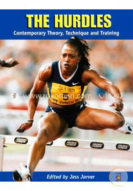 The Hurdles: Contemporary Theory, Technique and Training image